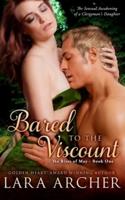 Bared to the Viscount