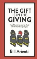 The Gift Is in the Giving