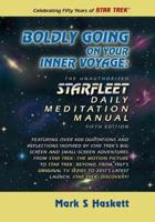 Boldly Going on Your Inner Voyage