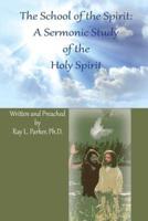 The School of the Spirit