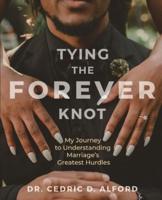 Tying the Forever Knot