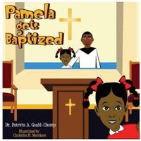Pamela Gets Baptized