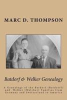 Batdorf & Welker Genealogy