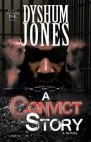 A Convict Story