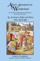 Alice's Adventures in Wonderland: Illustrated Bilingual Edition: English-Italian