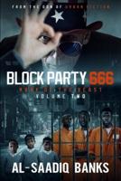 Block Party 666