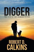Digger: Sierra and The Case of the Chimera Killer