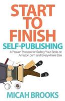 Start To Finish Self-Publishing