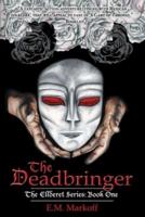The Deadbringer