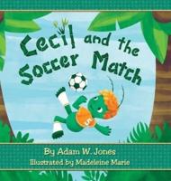 Cecil and the Soccer Match