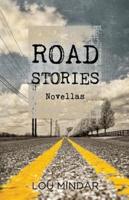 Road Stories: Novellas