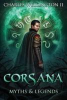 Corsana: Myths and Legends