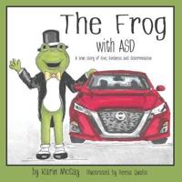 The Frog With ASD