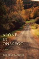 Alone in Onasego