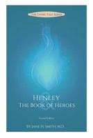 Henley & the Book of Heroes