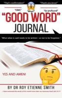 "Good Word" Journal