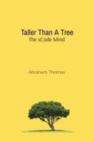 Taller Than A Tree