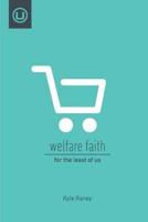 Welfare Faith