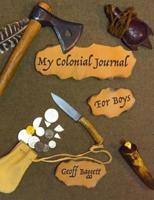 My Colonial Journal for Boys