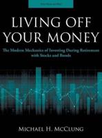 Living Off Your Money