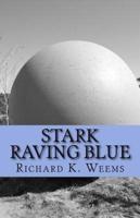 Stark Raving Blue