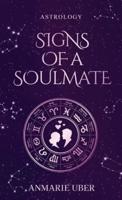 Signs of a Soulmate: Astrology clues of happily ever afters