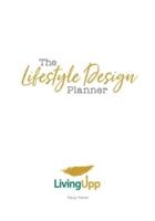 The Lifestyle Design Planner