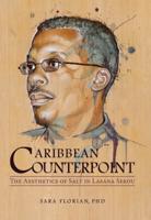 Caribbean Counterpoint: The Aesthetics of Salt in Lasana Sekou