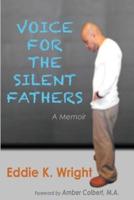 Voice for the Silent Fathers