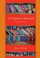 The Vagabond's Bookshelf: A Reader's Memoir