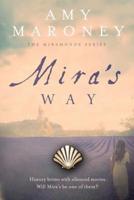 Mira's Way
