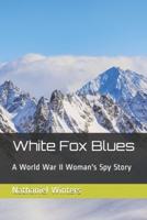 White Fox Blues