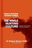 The Whale Hunting Culture