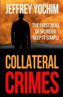 Collateral Crimes