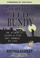I Survived Ted Bundy