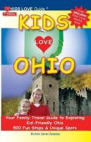 Kids Love Ohio, 7th Edition