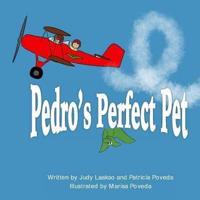 Pedro's Perfect Pet