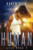 Human: Arca Book 2