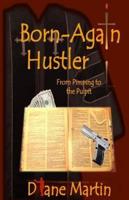 Born-Again Hustler