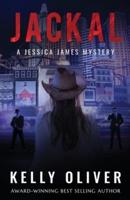 JACKAL: A Jessica James Mystery