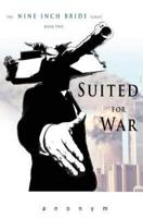 Suited for War