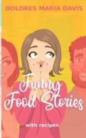 Funny Food Stories