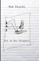 God in His Slippers