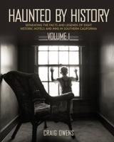 Haunted by History Volume 1