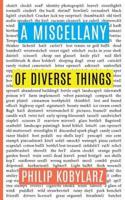 A Miscellany of Diverse Things