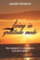 Living in Gratitude Mode