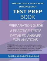 Hunter College High School Entrance Exam Test Prep Book