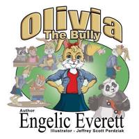 Olivia the Bully