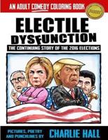 Electile Dysfunction: An Adult Comedy Coloring Book