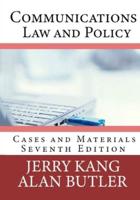 Communications Law and Policy